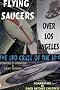 Flying Saucers over Los Angeles