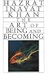 The Art of Being and Becoming