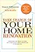 Search : Take Charge of Your Home Renovation: Everything You Need to Know for a Successful Home Renovation or Remodeling