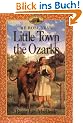 Little Town in the Ozarks (Little House)
