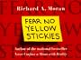 Fear No Yellow Stickies: More Business Wisdom Too Simple Not to Know
