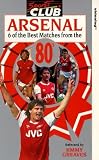 Arsenal : Six Of The Best Matches From The 80s [1988]