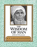 The Wisdom of Man