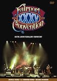 Fairport Convention - the 35th Anniversary Concert [DVD]