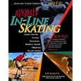 Advanced In-Line Skating by Liz Miller