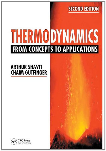 Thermodynamics: From Concepts to Applications, Second Edition