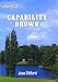 Capability Brown: An Illustrated Life of Lancelot Brown 1716-1783 (Lifelines)