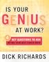 Is Your Genius at Work?: 4 Key Questions to Ask Before Your Next Career Move