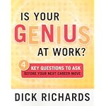 Is Your Genius at Work?: 4 Key Questions to Ask Before Your Next Career Move book cover