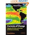 Currents of Change: Impacts of El Ni�o and La Ni�a on Climate and Society