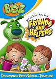  : BOZ. Thank You God for Friends and Helpers (discovering God's World Together)
