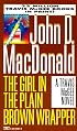 Girl in the Plain Brown Wrapper (Travis McGee Mysteries)