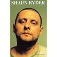 Shaun Ryder Happy Mondays Traumas