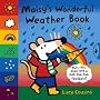 Maisy's Wonderful Weather Book