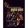 A Technical Introduction to Digital Video