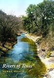 Rivers of Texas (Central America & Caribbean Series)