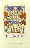 The Trotula: A Medieval Compendium of Women's Medicine (The Middle Ages Series)