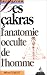 Book Les cakras: L'anatomie occulte de l'homme