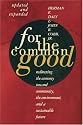 For the Common Good: Redirecting the Economy toward Community, the Environment, and a Sustainable Future
