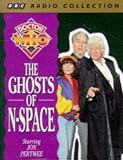 Review BBC Audiobooks Ltd  / Doctor Who: Ghosts of N-Space. Starring Jon Pertwee (BBC Radio Collection)