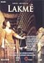 Delibes - Lakme / Joan Sutherland, Huguette Tourangeau, Henri Wilden, John Pringle, Richard Bonynge, Opera Australia