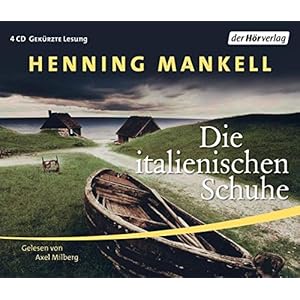 Die italienischen Schuhe (Non-Wallander, Band 5)