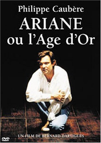 Ariane ou l'�ge d'or dvd, Film dvd Ariane ou l'�ge d'or