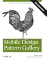 Mobile Design Pattern Gallery: UI Patterns for Mobile Applications
