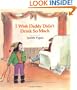 I Wish Daddy Didn't Drink So Much (An Albert Whitman Prairie Book)