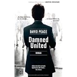 Damned United: Romanvon "David Peace"