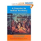 Click here to buy A Traveler in Indian Territory: The Journal of Ethan Allen Hitchcock, Late Major-General in the United States Army... by Ethan Allen Hitchcock and Grant Foreman.