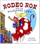 Rodeo Ron and His Milkshake Cows