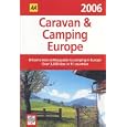 AA Caravan and Camping Europe 2006 (Aa Caravan and Camping Europe) by AA Publishing