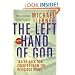Left Hand of God, The: Healing America's Political and Spiritual Crisis