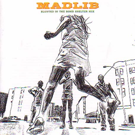 CD-Charts  Search : Blunted in the Bomb Shelter Mix: Mixed By Madlib [VINYL]