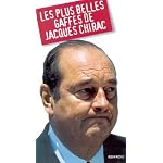 Les plus belles gaffes de Jacques Chirac book cover
