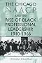 The Chicago NAACP and the Rise of Black Professional Leadership, 1910-1966 (Blacks in the Diaspora)