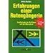 Erfahrungen einer Ruteng�ngerin
