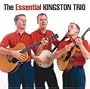 The Essential Kingston Trio