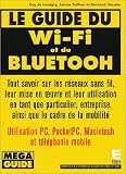 Le guide du Wi-Fi et du Bluetooth