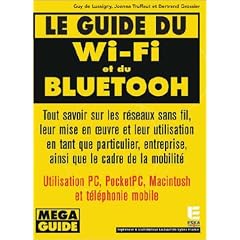 Le guide du Wi-Fi et du Bluetooth