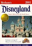 Birnbaum's Disneyland 2001: Expert Advice from the Inside Source