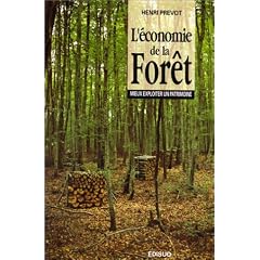 L'�conomie de la for�t