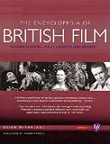 The Encyclopedia of British Film