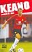 Search : Keano: Portrait of a Hero