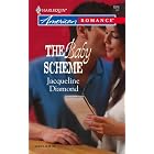 The Baby Scheme (Harlequin American Romance Series) by Jacqueline Diamond