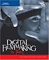 Digital Filmmaking for Teens (For Teens)