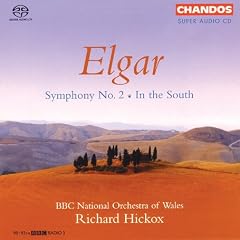 Elgar - Symphony No 2; In the South