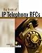 Big Book of IP Telephony Rfcs: Vol 1 (Big Book Series)