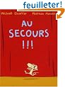 Au secours !!!